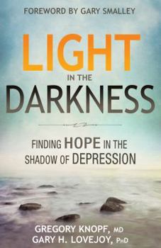 Paperback Light in the Darkness: Finding Hope in the Shadow of Depression Book