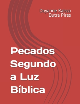 Paperback Pecados Segundo a Luz Bíblica [Portuguese] Book
