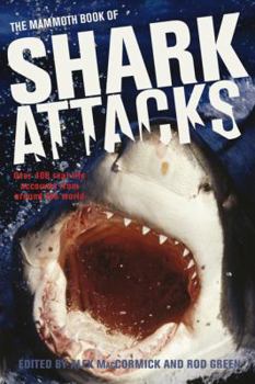 Paperback The Mammoth Book of Shark Attacks Book