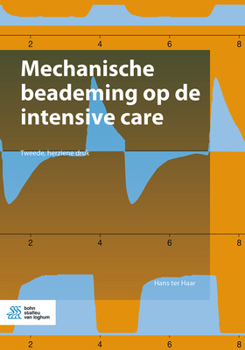 Paperback Mechanische beademing op de intensive care [Dutch] Book