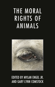 Hardcover The Moral Rights of Animals Book