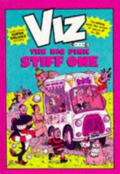 VIZ Comic - The Big Pink Stiff One (Best of Issues 19 to 25) - Book #3 of the Viz Annuals