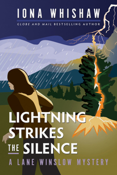 Lightning Strikes the Silence: A Lane Winslow Mystery - Book #11 of the Lane Winslow