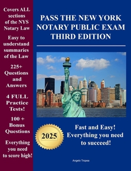 Paperback Pass the New York Notary Public Exam Third Edition: Everything you need - Exam Prep with 4 Full Practice Tests! Book