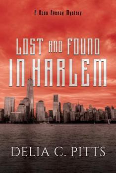 Paperback Lost and Found in Harlem: A Ross Agency Mystery Book