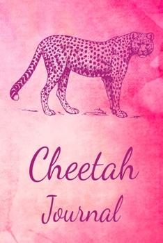 Cheetah Journal: Animal Lovers Gift. Pretty Lined Notebook & Diary For Writing And Note Taking For Your Special Day.(120 Blank Lined Pages - 6x9 Inches)