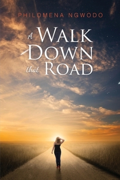 Paperback A Walk Down That Road Book