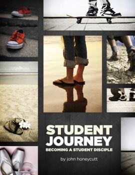 Paperback Student Journey: Becoming a Student Disciple Book