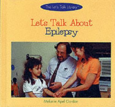 Library Binding Let's Talk about Epilepsy Book