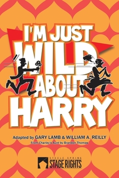 Paperback I'm Just Wild About Harry Book