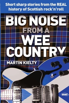 Paperback Big Noise from a Wee Country Book