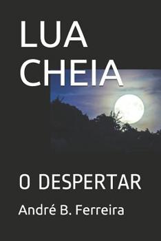 Paperback Lua Cheia: O Despertar [Portuguese] Book