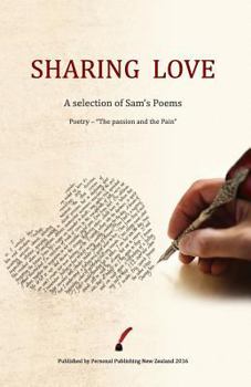 Paperback Sharing Love: A selection of Sam's poems Book