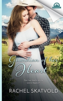Guardian of Her Heart - Book #4 of the Whispers in Wyoming