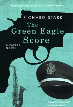 The Green Eagle Score - Book #10 of the Parker