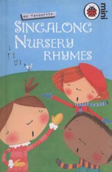 My Favourite Singalong Nursery Rhymes