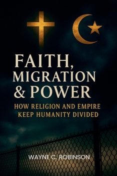 Paperback Faith, Migration & Power Book