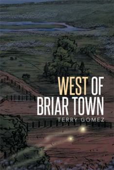 Hardcover West of Briar Town Book