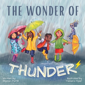 Paperback The Wonder Of Thunder: Lessons From A Thunderstorm Book