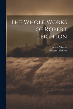 Paperback The Whole Works of Robert Leighton Book