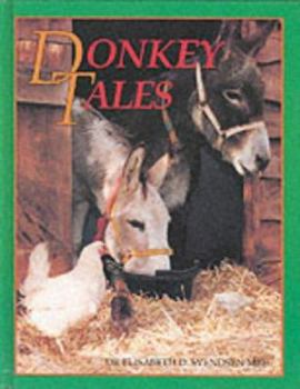 Hardcover Donkey Tales (Donkeys) Book
