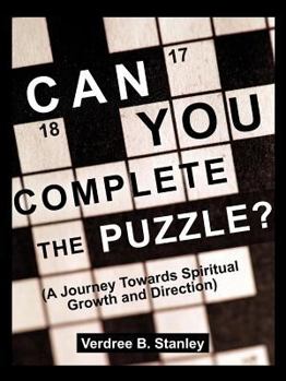Paperback Can You Complete The Puzzle?: (A Journey Towards Spiritual Growth and Direction) Book