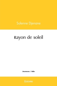 Paperback Rayon de soleil [French] Book