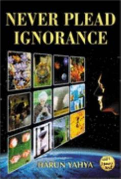 Paperback Never Plead Ignorance Book