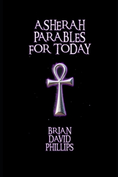 Paperback Asherah Parables for Today Book