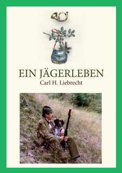 Paperback Ein Jägerleben [German] Book