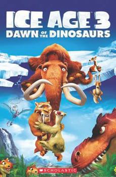 Paperback Ice Age 3: Dawn of the Dinosaurs. Book