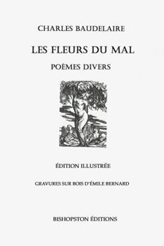 Paperback Les Fleurs du mal et poèmes divers: Édition Illustrée (French Edition) [French] Book