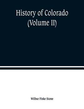 Paperback History of Colorado (Volume II) Book