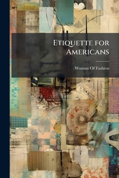 Paperback Etiquette for Americans Book
