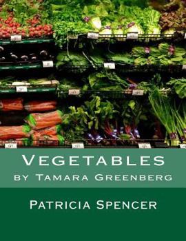 Paperback Vegetables: by Tamara Greenberg Book