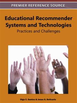 Hardcover Educational Recommender Systems and Technologies: Practices and Challenges Book