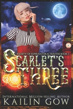 Scarlet's Three: A YA/NA Bully Romance RH Mystery (Society of Supernatural Sleuths Book 1)