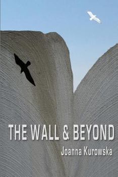 Paperback The Wall & Beyond Book