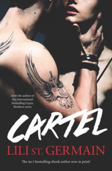 Cartel - Book #1 of the Cartel