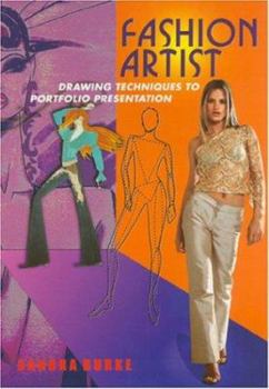 Paperback Fashion Artist: Drawing Techniques to Portfolio Presentation Book