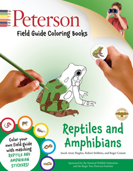 Paperback Peterson Field Guide Coloring Books: Reptiles and Amphibians [With Sticker(s)] Book