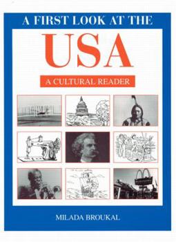 Paperback A First Look at the USA: A Cultural Reader Book