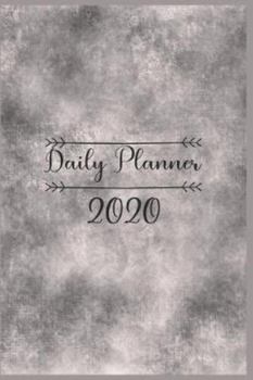 Paperback Daily Planner 2020: daily planner with to do list for organization - daily planner with hourly schedule - daily planner with time slots - Book