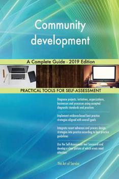 Paperback Community development A Complete Guide - 2019 Edition Book
