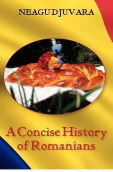 Paperback A Concise History of Romanians Book