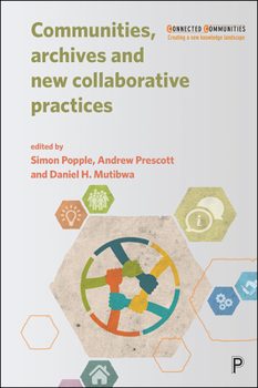 Paperback Communities, Archives and New Collaborative Practices Book