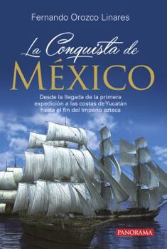 Paperback La Conquista de Mexico [Spanish] Book