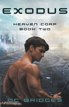 Exodus - Book #2 of the Heaven Corp.