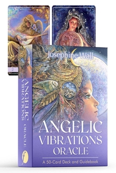 Cards Angelic Vibrations Oracle: A 50-Card Deck and Guidebook Book