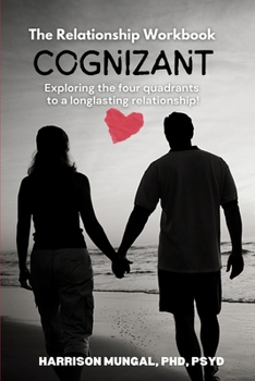 COGNIZANT: Exploring the four quadrants to a long-lasting relationship